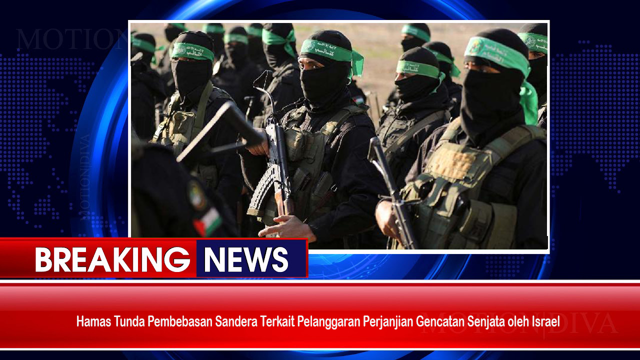 Hamas Tunda Pembebasan Sandera