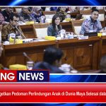 Pemerintah Targetkan Pedoman Perlindungan Anak di Dunia Maya Selesai dalam Dua Bulan