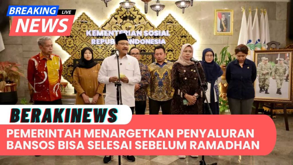 Pemerintah Menargetkan Penyaluran Bantuan Sosial Bisa Selesai Sebelum Bulan Ramadhan